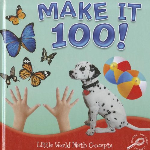Make It 100! (Little World Math)  Edition (PDF Instant Download)