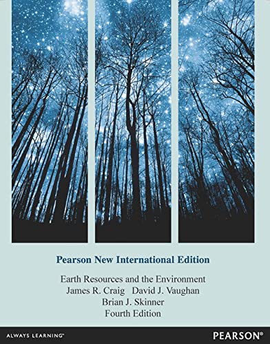 Earth resources and the environment Fourth edition, Pearson new international edition Edition (PDF Instant Download)