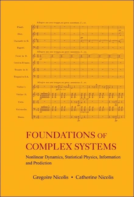 Foundations of complex systems: Nonlinear dynamic, statistical physics, information and prediction WS Edition (PDF Instant Download)