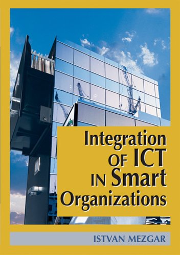 Integration of ICT in Smart Organizations  Edition (PDF Instant Download)