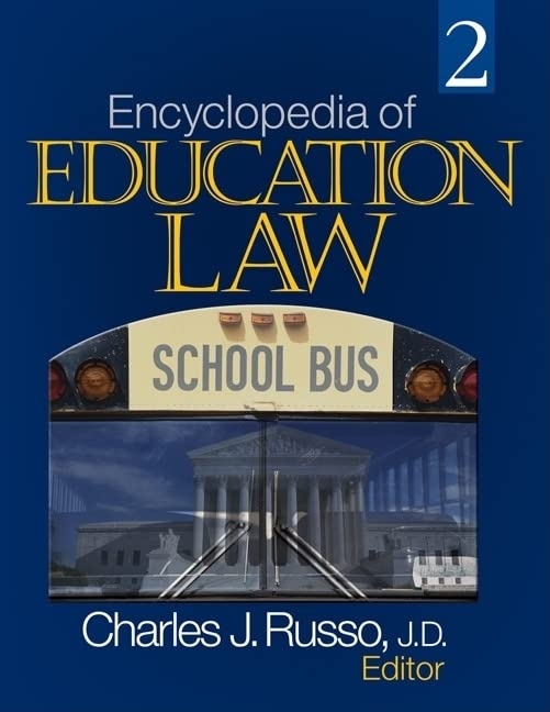 Encyclopedia of Education Law (2 Volume Set)  Edition (PDF Instant Download)