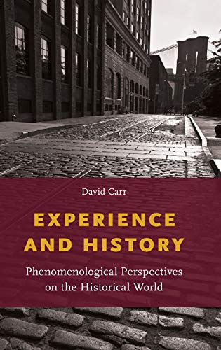 Experience and History: Phenomenological Perspectives on the Historical World  Edition (PDF Instant Download)