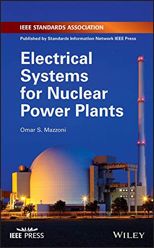 Electrical systems for nuclear power plants  Edition (PDF Instant Download)