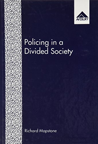 Policing in a Divided Society: A Study of Part-time Policing in Northern Ireland  Edition (PDF Instant Download)
