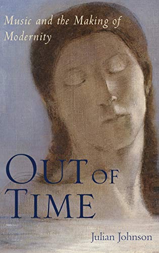 Out of Time: Music and the Making of Modernity  Edition (PDF Instant Download)