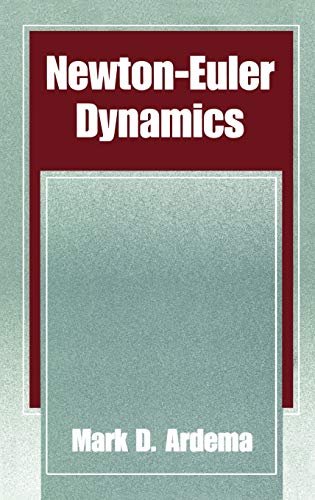 Newton-Euler Dynamics 2005 Edition (PDF Instant Download)