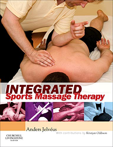 Integrated Sports Massage Therapy: A Comprehensive Handbook, 1e 1 Edition (PDF Instant Download)
