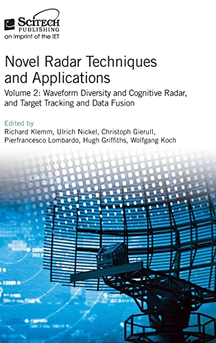 Novel Radar Techniques and Applications, Volume 2: Waveform Diversity and Cognitive Radar, and Target Tracking and Data Fusion  Edition (PDF Instant Download)