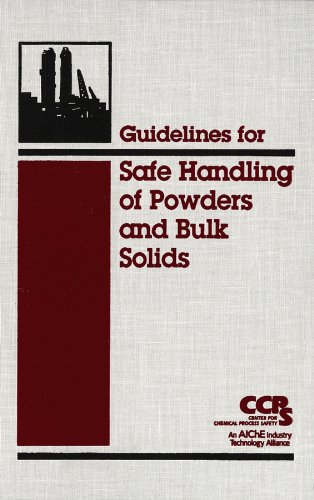 Guidelines for Safe Handling of Powders and Bulk Solids 1 Edition (PDF Instant Download)