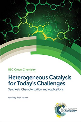 Heterogeneous catalysis for today's challenges : synthesis, characterization, and applications  Edition (PDF Instant Download)