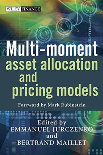Multi-moment Asset Allocation and Pricing Models (The Wiley Finance Series) 1 Edition (PDF Instant Download)