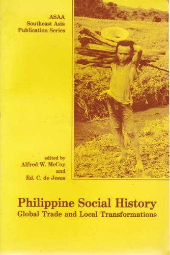 Philippine Social History. Global Trade and Local Transformations  Edition (PDF Instant Download)