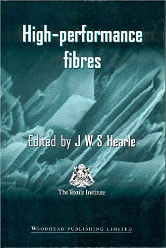 High performance fibres (Woodhead Publishing Series in Textiles) 1 Edition (PDF Instant Download)