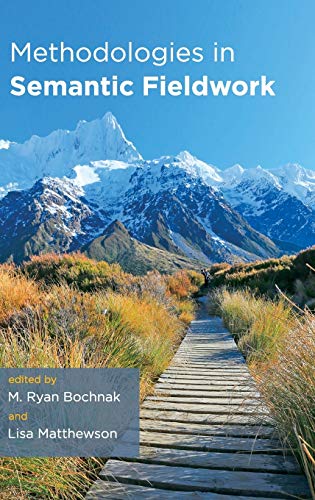 Methodologies in Semantic Fieldwork 1 Edition (PDF Instant Download)