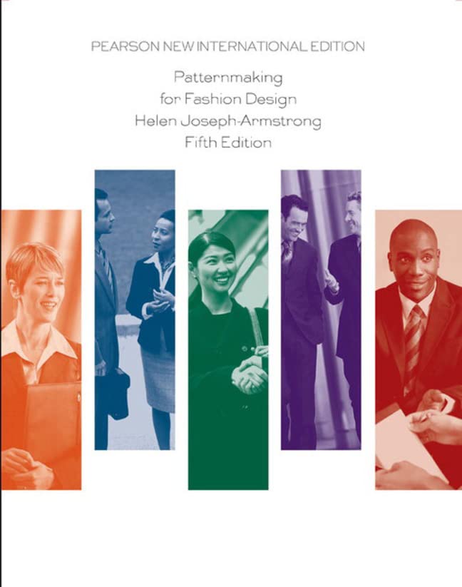 Patternmaking for fashion design Fifth edition.,Pearson new international edition Edition (PDF Instant Download)
