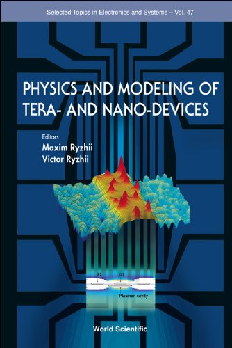 Physics and modeling of tera-and nano-devices  Edition (PDF Instant Download)