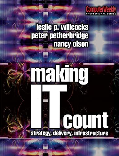 Making IT Count: Strategy, Delivery, Infrastructure  Edition (PDF Instant Download)