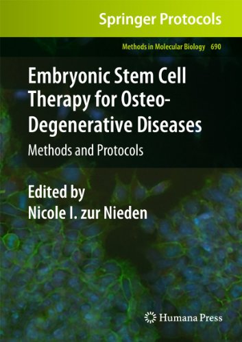 Embryonic Stem Cell Therapy for Osteo-Degenerative Diseases: Methods and Protocols 1 Edition (PDF Instant Download)