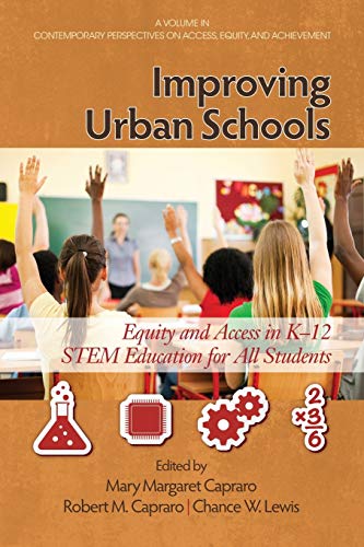 Improving Urban Schools: Equity and Access in K-12 STEM Education for All Students  Edition (PDF Instant Download)