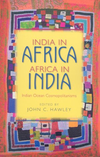 India in Africa, Africa in India: Indian Ocean Cosmopolitanisms  Edition (PDF Instant Download)