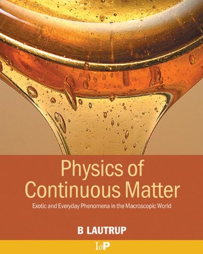 Physics of continous matter  Edition (PDF Instant Download)