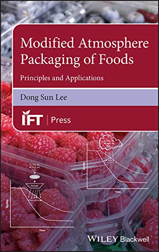 Modified Atmosphere Packaging of Foods: Principles and Applications (Institute of Food Technologists Series) 1 Edition (PDF Instant Download)