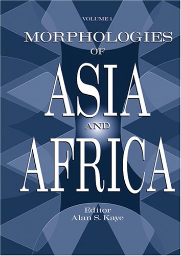 Morphologies of Asia and Africa  Edition (PDF Instant Download)