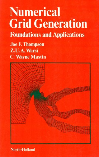 Numerical Grid Generation: Foundations and Applications    Edition (PDF Instant Download)
