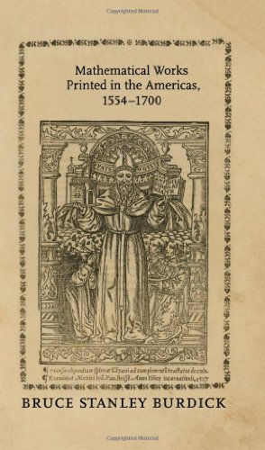 Mathematical Works Printed in the Americas, 1554–1700  Edition (PDF Instant Download)