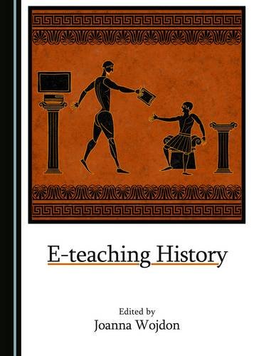 E-teaching History 1 Edition (PDF Instant Download)