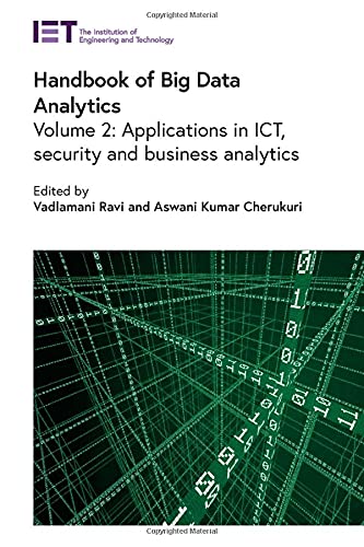 Handbook of Big Data Analytics: Applications in ICT, security and business analytics (Computing and Networks)  Edition (PDF Instant Download)