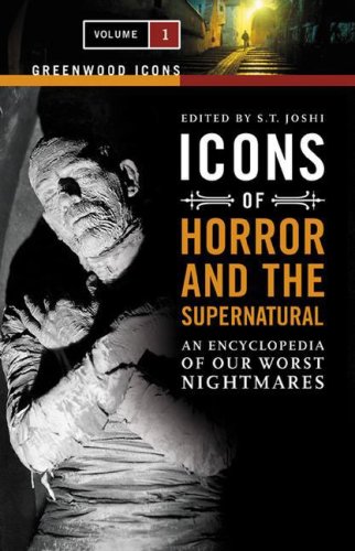 Icons of Horror and the Supernatural: An Encyclopedia of Our Worst Nightmares  Edition (PDF Instant Download)