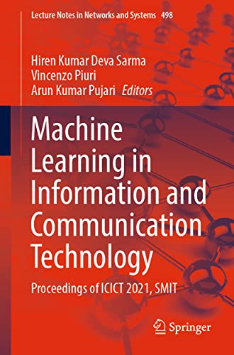 Machine Learning in Information and Communication Technology: Proceedings of ICICT 2021, SMIT  Edition (PDF Instant Download)