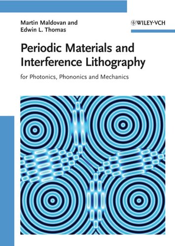 Periodic Materials and Interference Lithography  Edition (PDF Instant Download)
