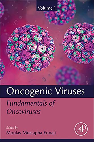 Oncogenic Viruses, Volume 1: Fundamentals of Oncoviruses  Edition (PDF Instant Download)