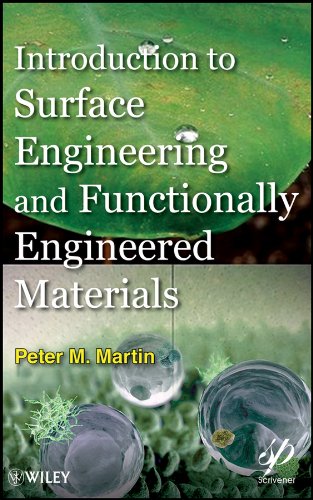 Introduction to Surface Engineering and Functionally Engineered Materials (Wiley-Scrivener)   1 Edition (PDF Instant Download)