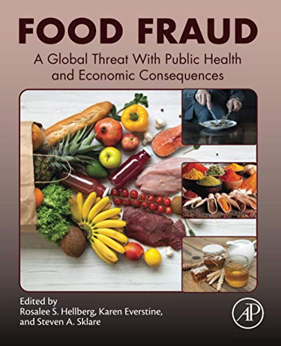 Food Fraud: A Global Threat with Public Health and Economic Consequences 1 Edition (PDF Instant Download)
