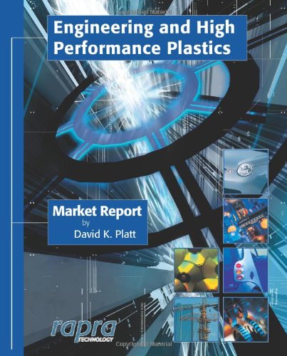 Engineering and High Performance Plastics  Edition (PDF Instant Download)