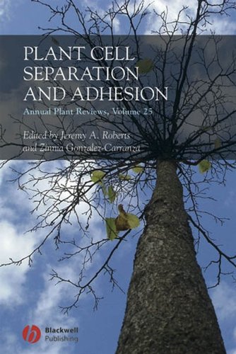 Plant Cell Separation and Adhesion (Annual Plant Reviews, Volume 25)  Edition (PDF Instant Download)
