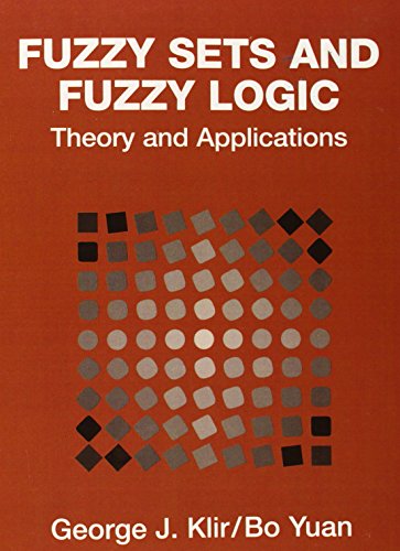 Fuzzy Sets and Fuzzy Logic: Theory and Applications 1st Edition (PDF Instant Download)