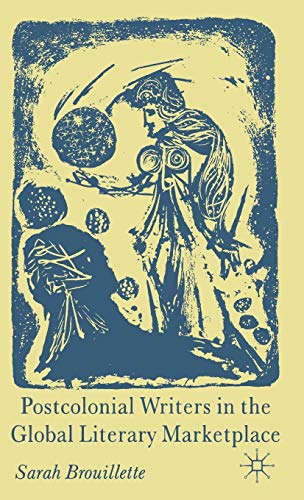 Postcolonial Writers and the Global Literary Marketplace 1st Edition (PDF Instant Download)