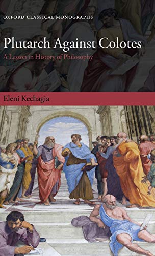 Plutarch Against Colotes: A Lesson in History of Philosophy  Edition (PDF Instant Download)