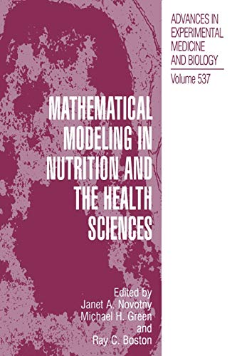 Mathematical Modeling in Nutrition and the Health Sciences 1 Edition (PDF Instant Download)