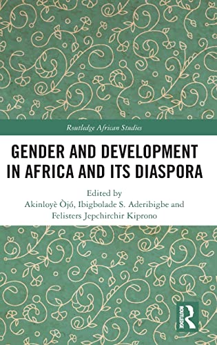 Gender and Development in Africa and Its Diaspora 1 Edition (PDF Instant Download)