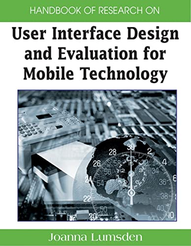Handbook of Research on User Interface Design and Evaluation for Mobile Technology 2-Volume Set 1 Edition (PDF Instant Download)