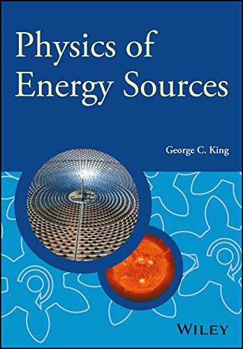 Physics of Energy Sources  Edition (PDF Instant Download)