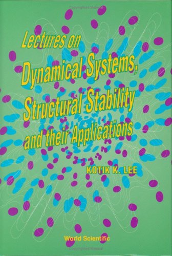 Lectures on Dynamical Systems, Structural Stability and Their Applications    Edition (PDF Instant Download)