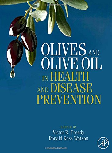 Olives and Olive Oil in Health and Disease Prevention 1 Edition (PDF Instant Download)