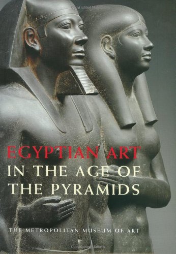 Egyptian Art in the Age of the Pyramids 0 Edition (PDF Instant Download)