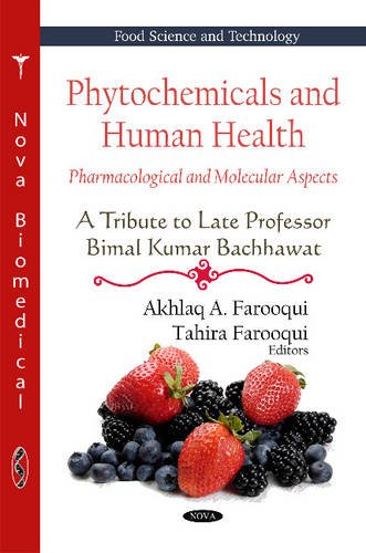Phytochemicals and Human Health: Pharmacological and Molecular Aspects - A Tribute to Late Professor Bimal Kumar Bachhawat  Edition (PDF Instant Download)